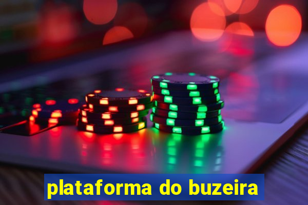 plataforma do buzeira